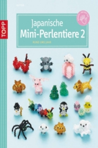 Japanische Mini-Perlentiere. Tl.2