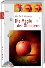 Die Magie der Ölmalerei, m. Videos zum Download