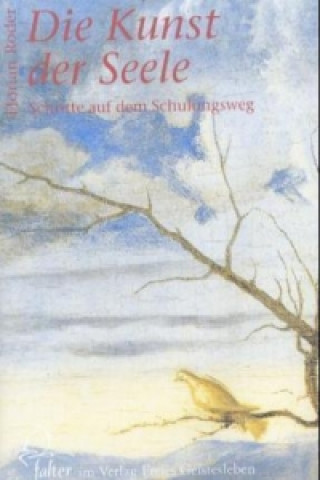 Die Kunst der Seele