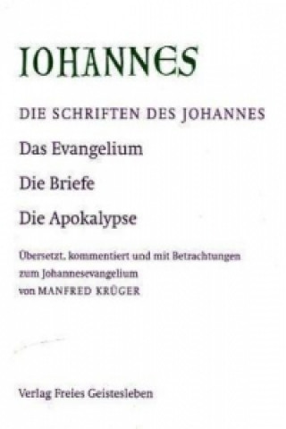 Die Schriften des Johannes, 3 Bde.