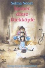 Immer diese Dickköpfe