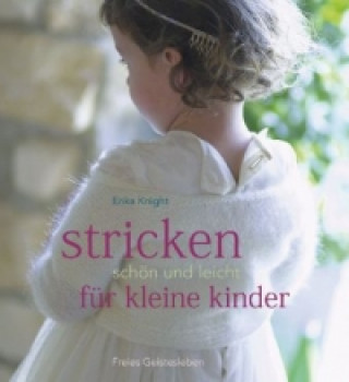 Stricken - schön und leicht für kleine Kinder