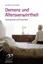 Demenz und Altersverwirrtheit
