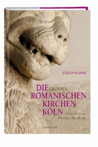 Die großen romanischen Kirchen in Köln, m. DVD