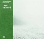 How to Hunt