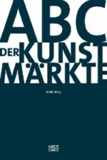ABC der Kunstmarkte (German Edition)