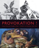Provokation!