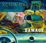 Xenia Hausner, Damage