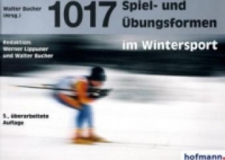 1017 Spiel- und Übungsformen im Wintersport, m. 1 CD-ROM