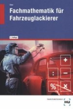 Fachmathematik für Fahrzeuglackierer