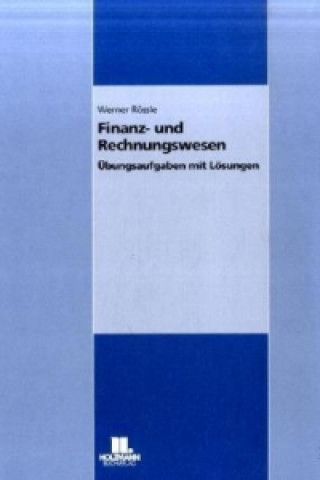 Prüfungsvorbereitungen Finanz- und Rechnungswesen