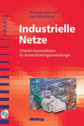 Industrielle Netze, m. CD-ROM