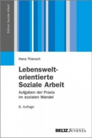 Download Lebensweltorientierte Soziale Arbeit PDF Free