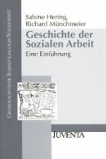 Geschichte der Sozialen Arbeit