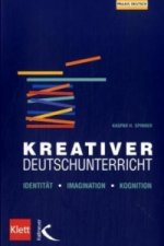 Kreativer Deutschunterricht