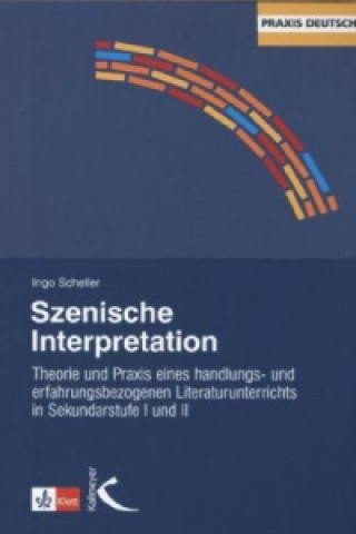 Szenische Interpretation