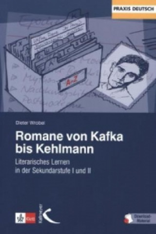 Romane von Kafka bis Kehlmann, m. 205 Beilage