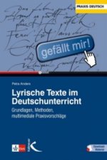 Lyrische Texte im Deutschunterricht, m. 1 Beilage