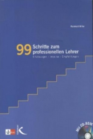 99 Schritte zum professionellen Lehrer, m. CD-ROM