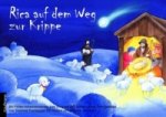 Rica auf dem Weg zur Krippe. Ein Folien-Adventskalender zum Vorlesen und Basteln eines Fensterbildes