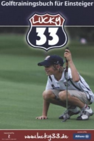 Golftrainingsbuch für Einsteiger Lucky33