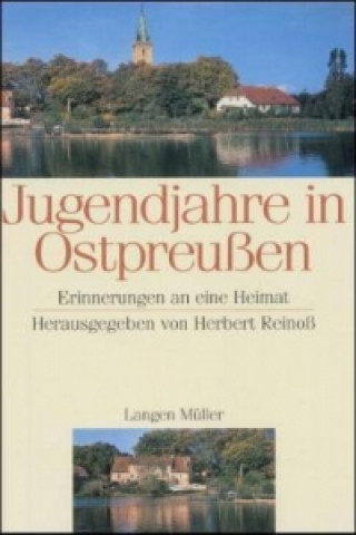 Jugendjahre in Ostpreußen