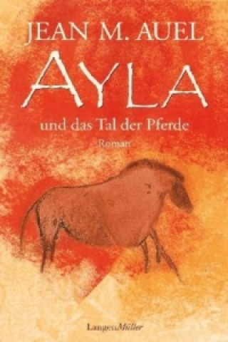 Ayla, Im Tal der Pferde