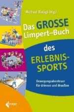 Das große Limpert-Buch des Erlebnissports