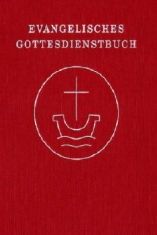 Evangelisches Gottesdienstbuch, Altarausgabe