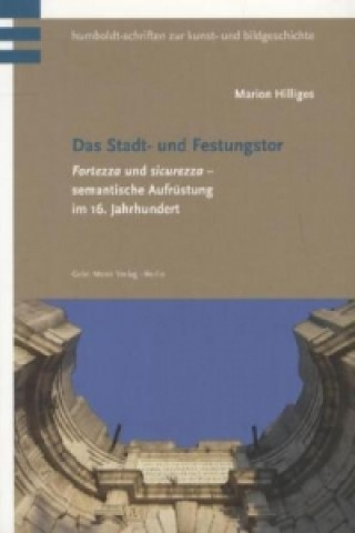 Das Stadt- und Festungstor