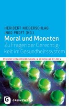 Moral und Moneten