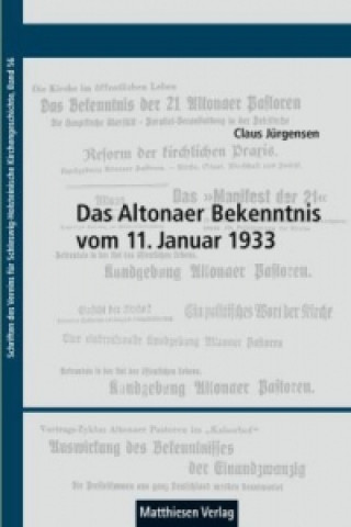 Das Altonaer Bekenntnis vom 11. Januar 1933