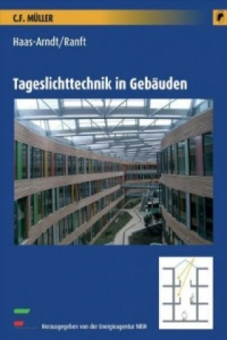 Tageslichttechnik in Gebäuden