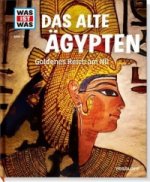 WAS IST WAS Band 70 Das alte Ägypten