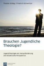 Brauchen Jugendliche Theologie?