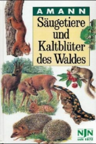 Säugetiere und Kaltblüter des Waldes