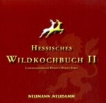 Hessisches Wildkochbuch II. Tl.2