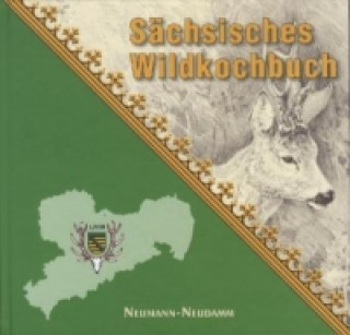 Sächsisches Wildkochbuch