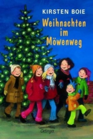 Wir Kinder aus dem Möwenweg 4. Weihnachten im Möwenweg