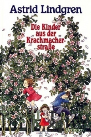 Die Kinder aus der Krachmacherstraße