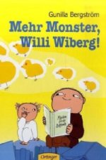 Mehr Monster, Willi Wiberg!