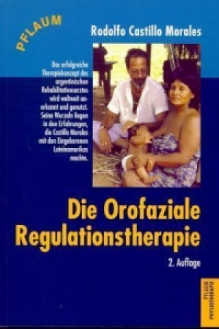 Die Orofaziale Regulationstherapie