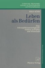 Leben ALS Bed rfen