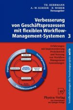 Verbesserung Von Geschaftsprozessen Mit Flexiblen Workflow-Management-Systemen 3