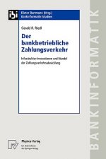 Der Bankbetriebliche Zahlungsverkehr