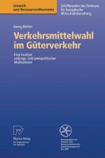 Verkehrsmittelwahl im Guterverkehr