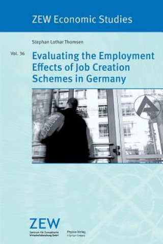 Evaluating the Employment Effects of Job Creation Schemes in Germany