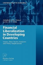 Financial Liberalization in Developing Countries