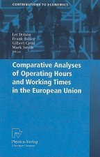 Comparative Analyses of Operating Hours and Working Times in the European Union