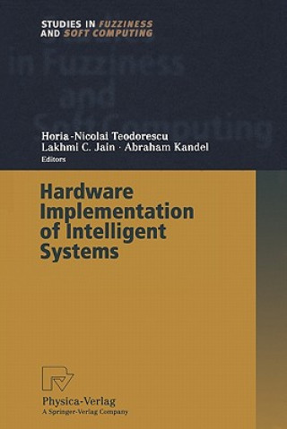 Hardware Implementation of Intelligent Systems